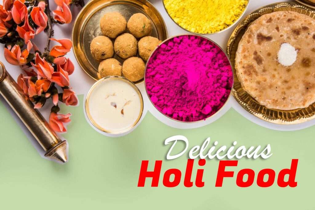 11 Delicious Holi food to Make Your Celebration Memorable